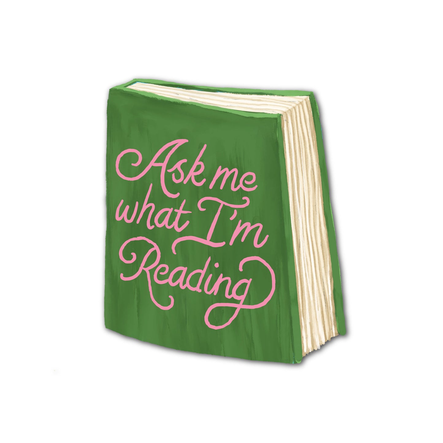 Ask me what I’m reading sticker featuring an illustrated green book design.