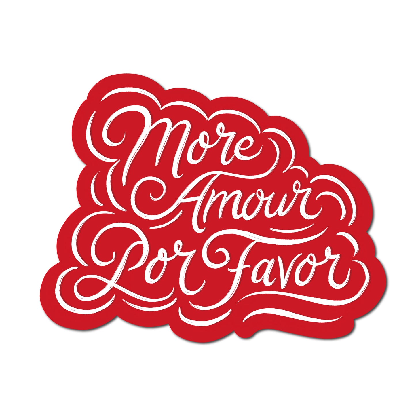 "More Amour Por Favor" Sticker