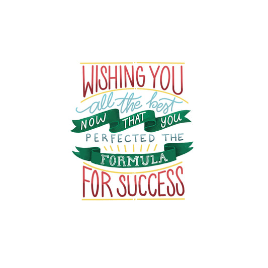 Congratulations you Graduated!