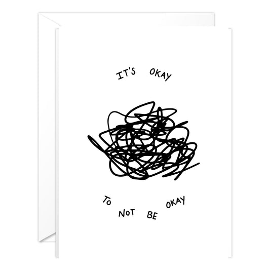 It’s Okay To Not Be Okay