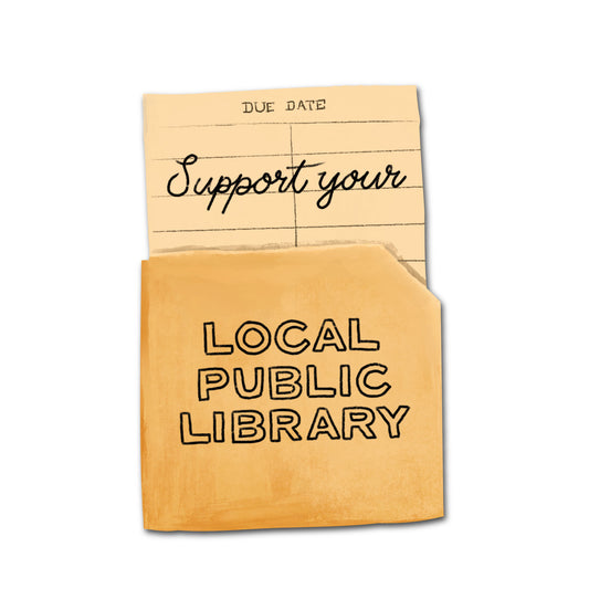 Support your local public library sticker with vintage library card inspired design.